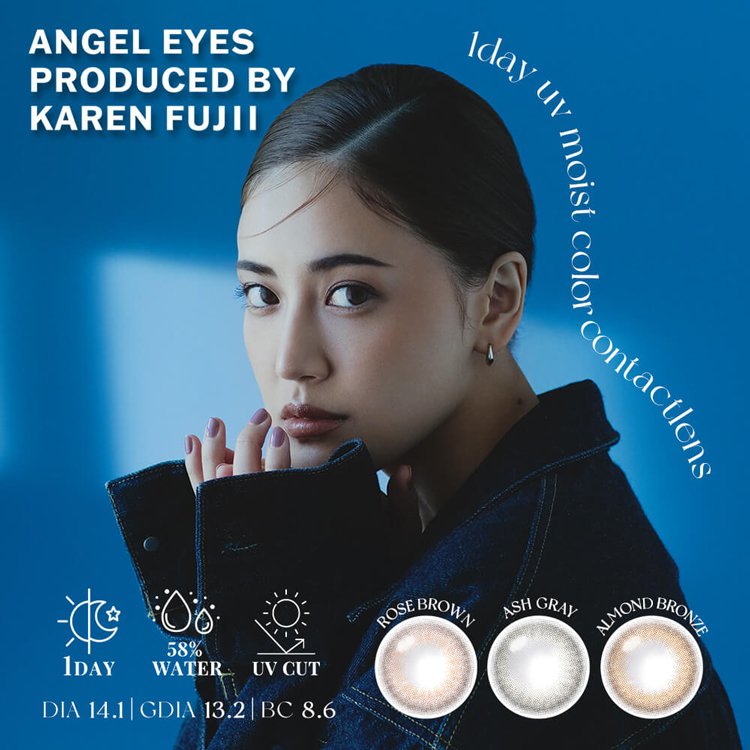 ANGEL EYES PRODUCED by KAREN FUJII（エンジェルアイズ プロデュース バイ 藤井夏恋）